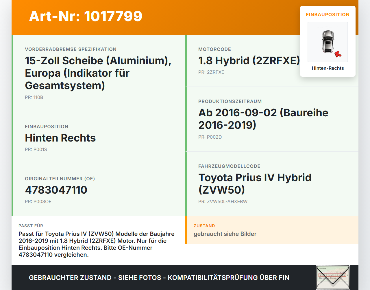 Toyota Prius IV ZVW5 16-19 Hybrid VVT-i 1,8 72KW Bremssattel Bremszange Hinten Rechts Toyota Prius IV ZVW5 16-19... Vorschau 3
