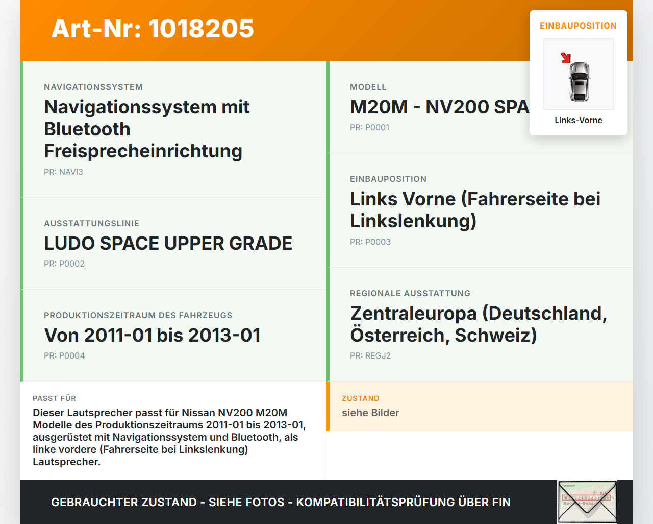Nissan NV200 09-21 Lautsprecher Links Vorne Nissan NV200 09-21 09.08.2012 gebraucht Vorschau 3