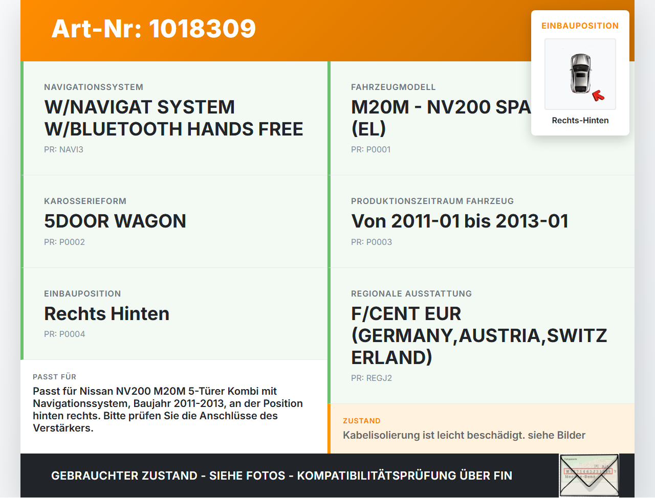 Nissan NV200 09-21 Antennenverstärker Weiche Antenne Rechts Hinten Nissan NV200 09-21 09.08.2012 gebraucht Vorschau 3