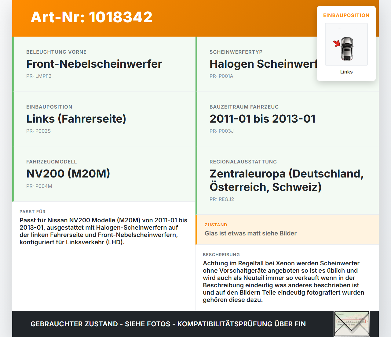 Nissan NV200 09-21 Halogen Scheinwerfer Frontscheinwerfer Links Nissan NV200 09-21 09.08.2012 26060-BJ10A 90007857... Vorschau 3