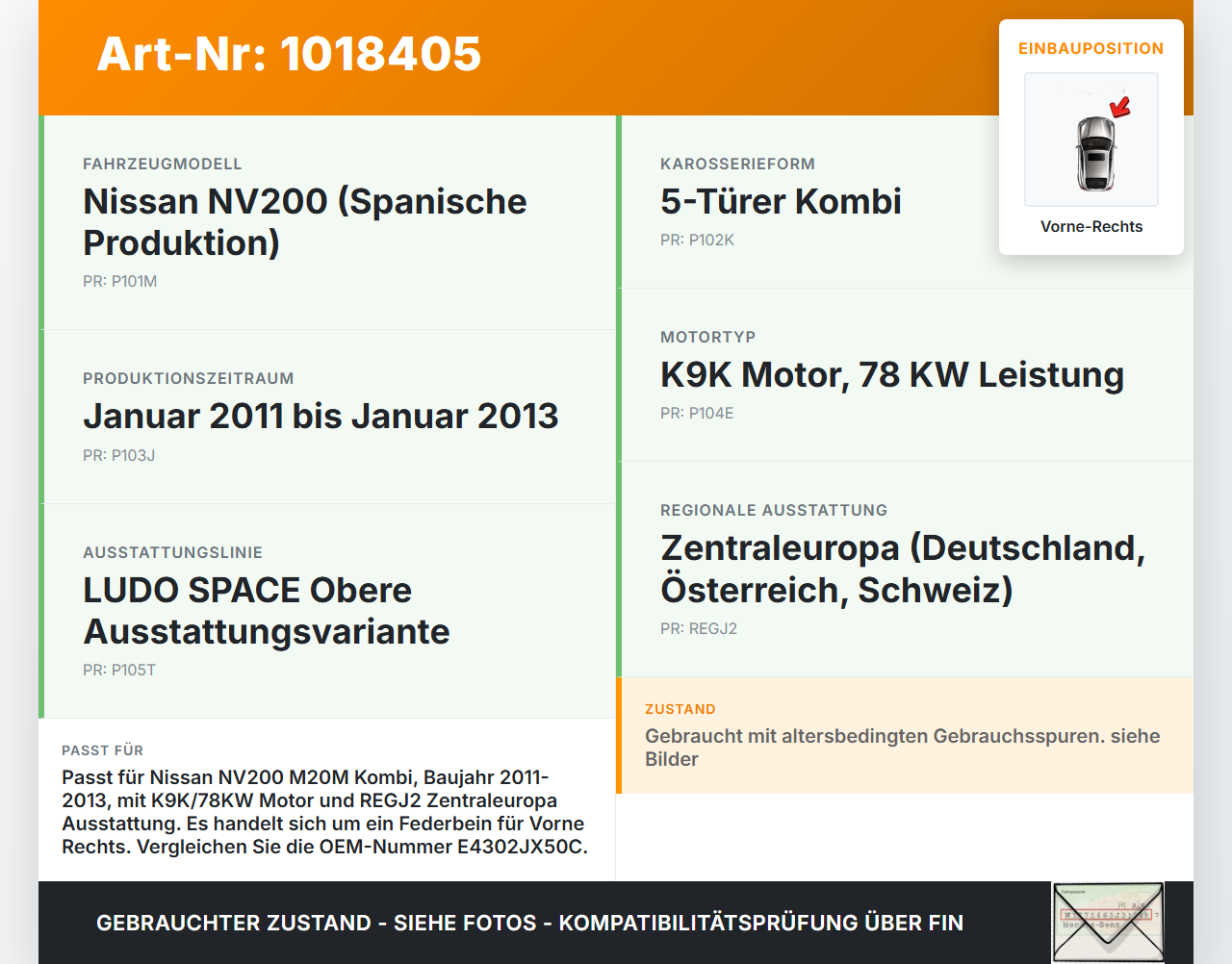 Nissan NV200 09-21 Kombi Stossdämpfer Federbein Vorne Rechts Nissan NV200 09-21 09.08.2012 E4302JX50C gebraucht Vorschau 3