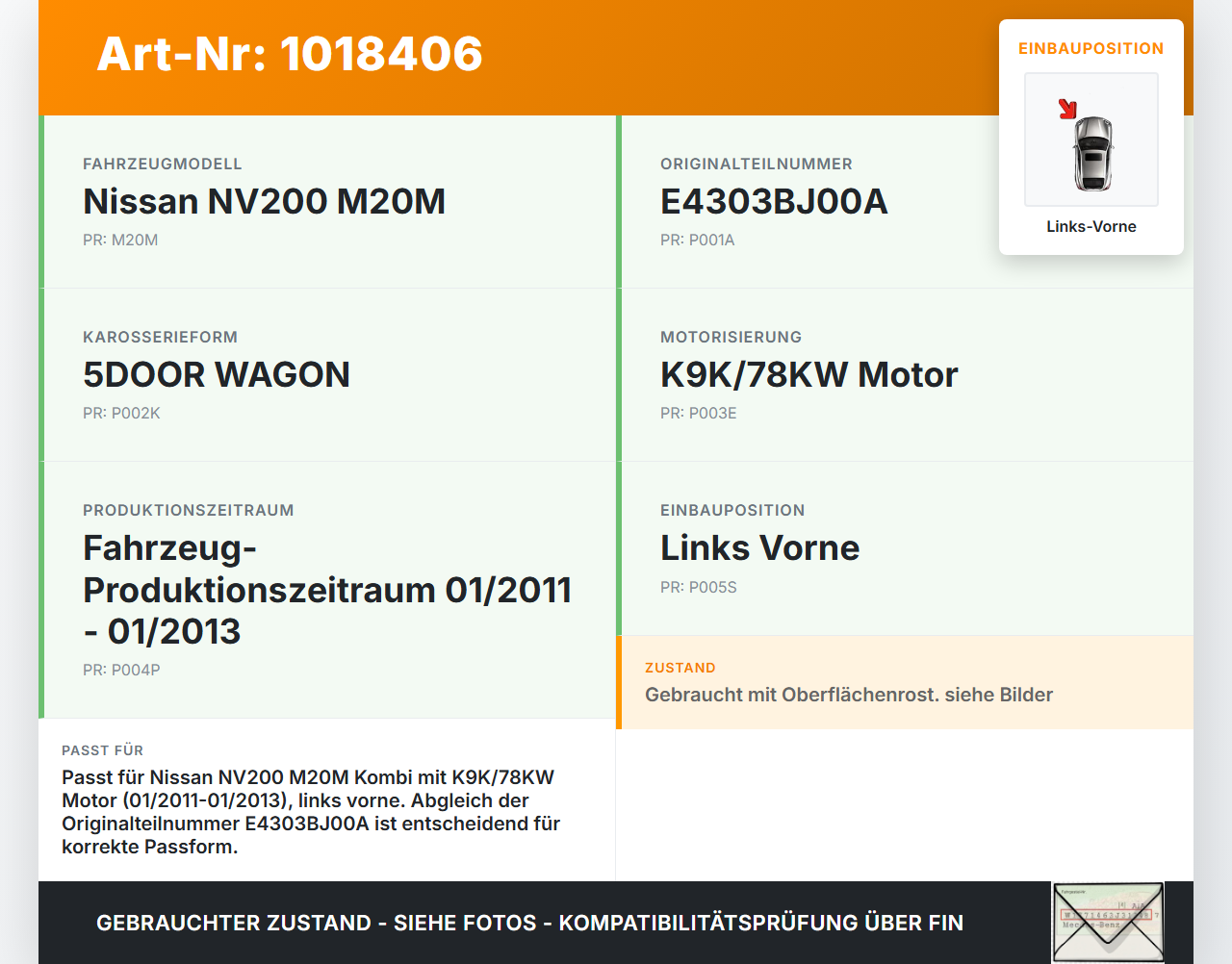 Nissan NV200 09-21 Kombi Stossdämpfer Federbein Links Vorne Nissan NV200 09-21 09.08.2012 E4303BJ00A gebraucht Vorschau 3
