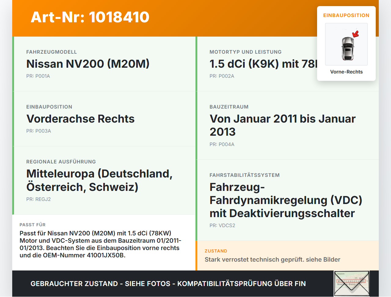 Nissan NV200 09-21 dCi 1,5 81KW Bremssattel Bremszange Vorne Rechts Nissan NV200 09-21 09.08.2012 41001JX50B gebraucht Vorschau 3