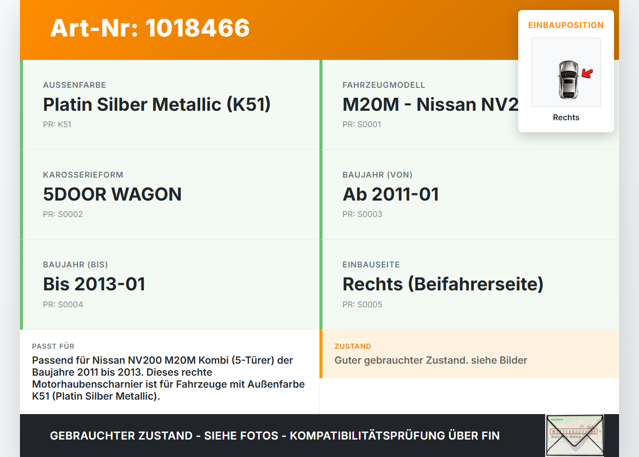 Nissan NV200 09-21 Kombi Scharnier für Motorhaube Motorhaubenscharnier Rechts Nissan NV200 09-21 09.08.2012... Vorschau 3