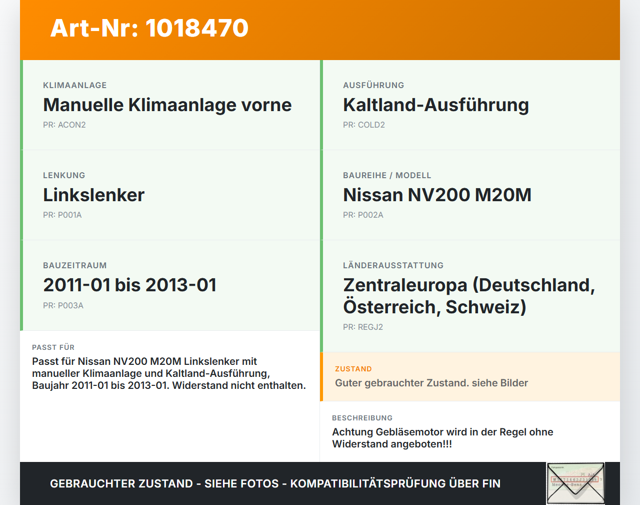 Nissan NV200 09-21 Gebläsemotor Lüftermotor Heizungsgebläse Nissan NV200 09-21 09.08.2012 27226AX105 gebraucht Vorschau 3