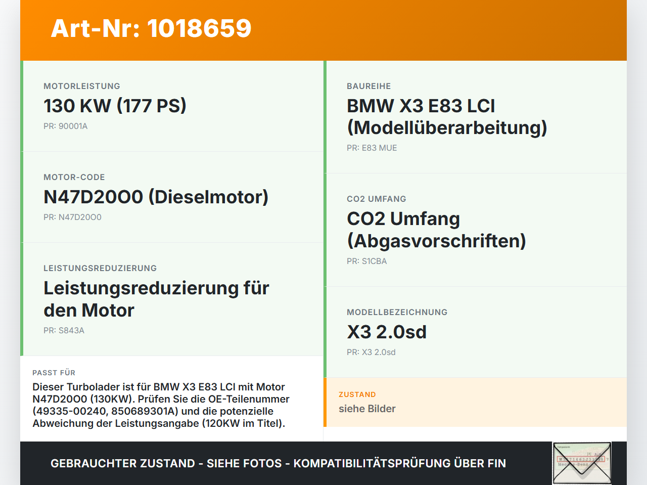 BMW X3 E83 18d LCI 08-11 2,0sd 120KW N47D20C Turbolader Turbo Abgasturbolader BMW X3 E83 18d LCI 08-11 08.12.2009... Vorschau 3