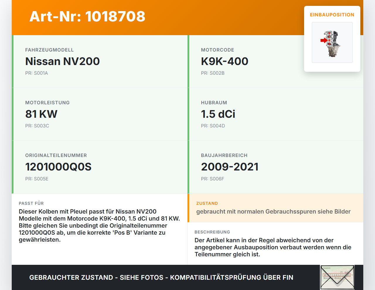 Nissan NV200 09-21 dCi 1,5 81KW K9K-400 Kolben mit Pleuel Pos B Nissan NV200 09-21 09.08.2012 1201000Q0S gebraucht Vorschau 3