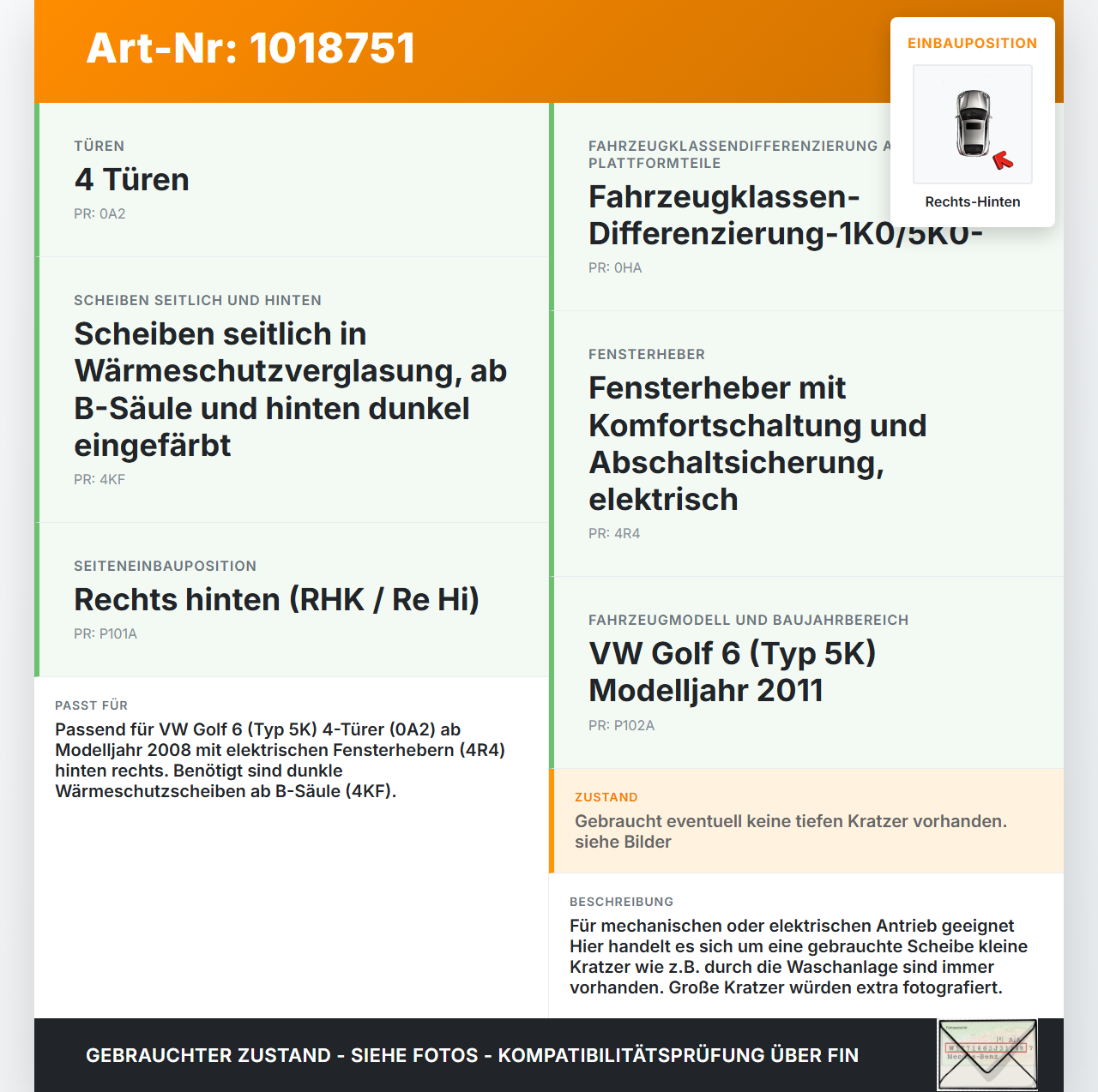 VW Golf 6 VI 5K 08-12 5T RHK Seitenscheibe für Tür Türscheibe Rechts Hinten VW Golf 6 VI 5K 08-12 15.06.2011... Vorschau 3