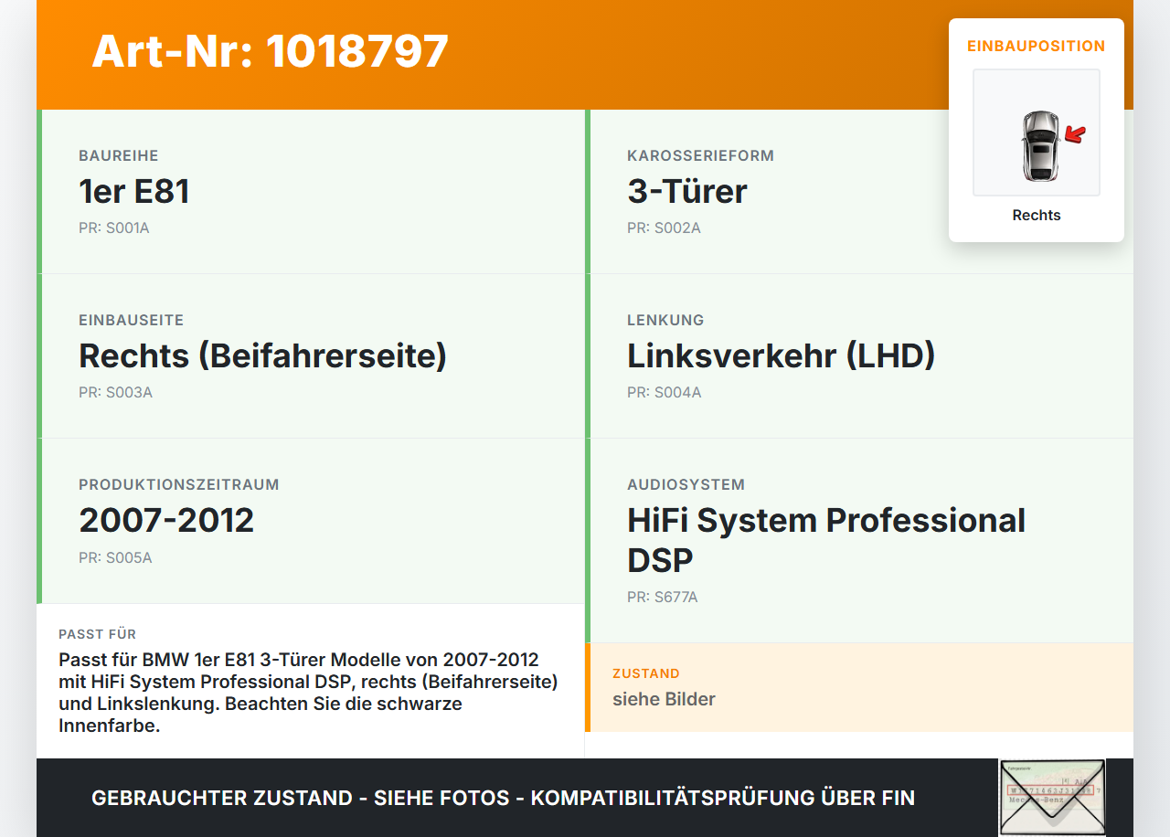 BMW E81 1er 120d 07-12 Lautsprecher Hochtöner Rechts BMW E81 1er 120d 07-12 26.10.2007 6964013 65136964013... Vorschau 3