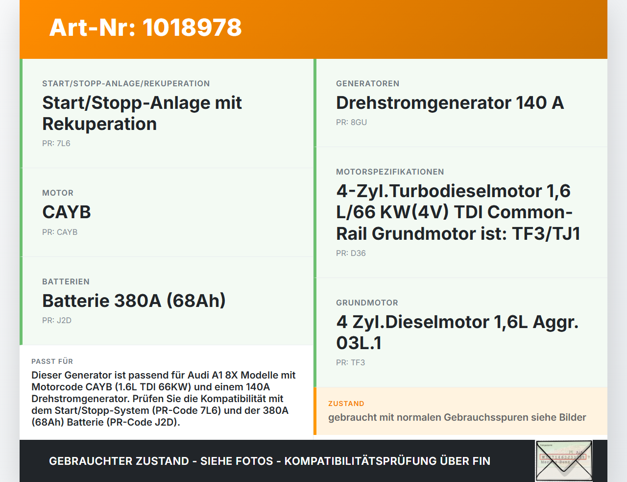 Audi A1 8X 10-14 TDI 1,6 66KW Lichtmaschine Generator 140A 14V Audi A1 8X 10-14 08.08.2011 03L903023 03L903023F... Vorschau 3