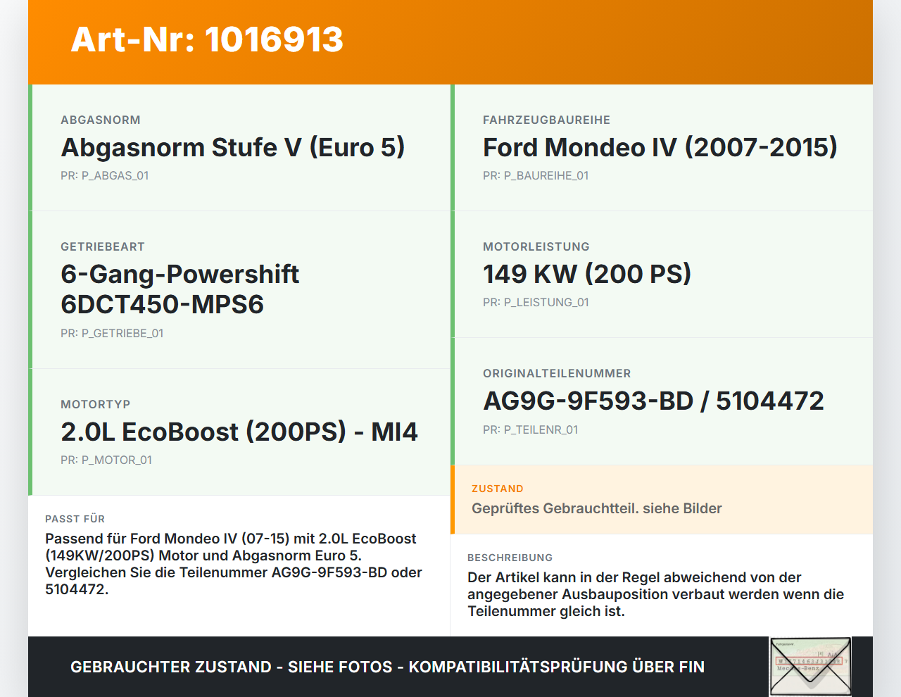 Ford Mondeo IV 4 07-15 2,0 149KW Injektor Einspritzdüse Zyl.1 Ford Mondeo IV 4 07-15 03.03.2011 AG9G-9F593-BD... Vorschau 3