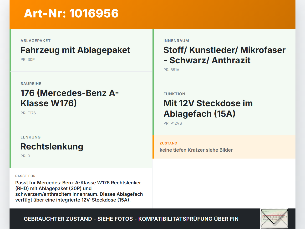 Mercedes W176 A200 12-15 Ablagefach Staufach Fach 12V Steckdose 15A Mercedes W176 A200 12-15 28.01.2015 A1766802000... Vorschau 3
