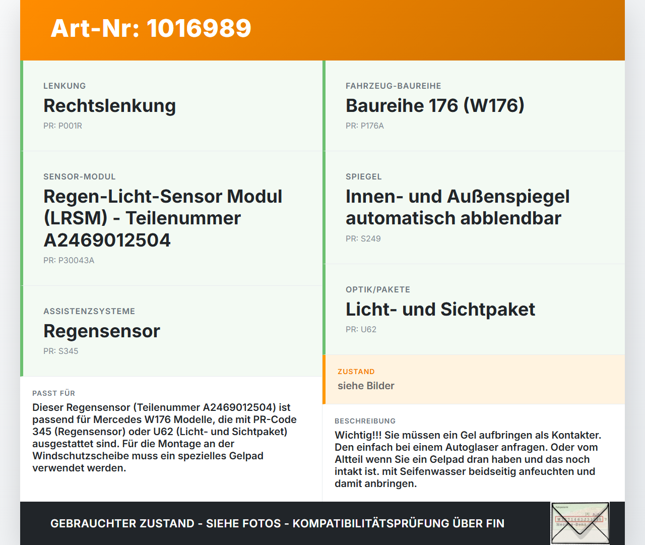 Mercedes W176 A200 12-15 Regensensor Mercedes W176 A200 12-15 28.01.2015 A2469012504 10100222-00 gebraucht Vorschau 3