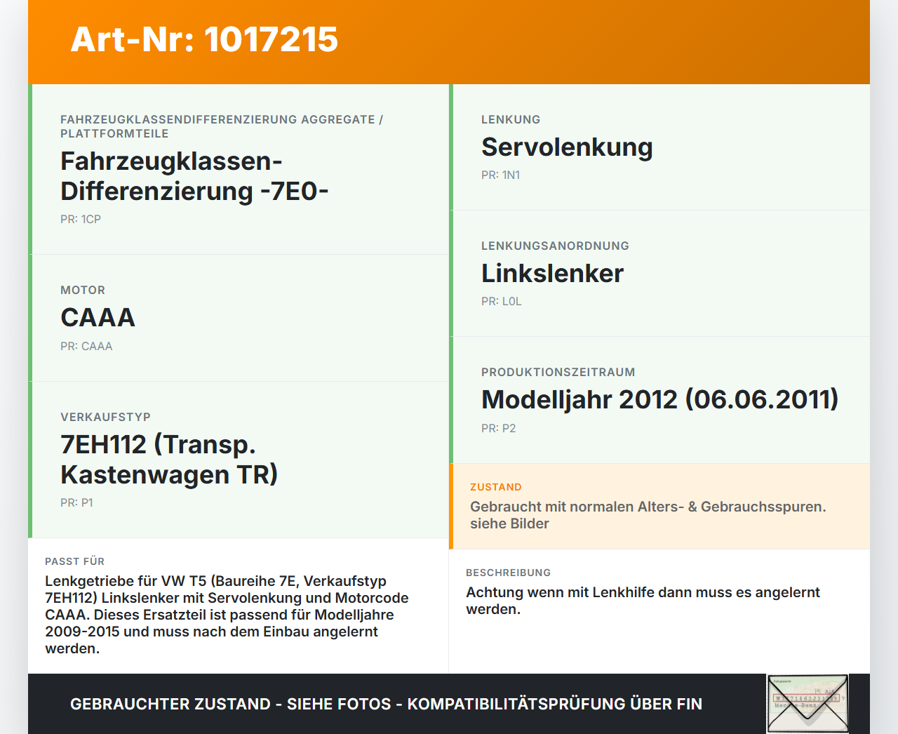 VW T5 7E 09-15 Lenkgetriebe Servolenkung VW T5 7E 09-15 06.06.2011 7853974557 280511B11204 gebraucht Vorschau 3