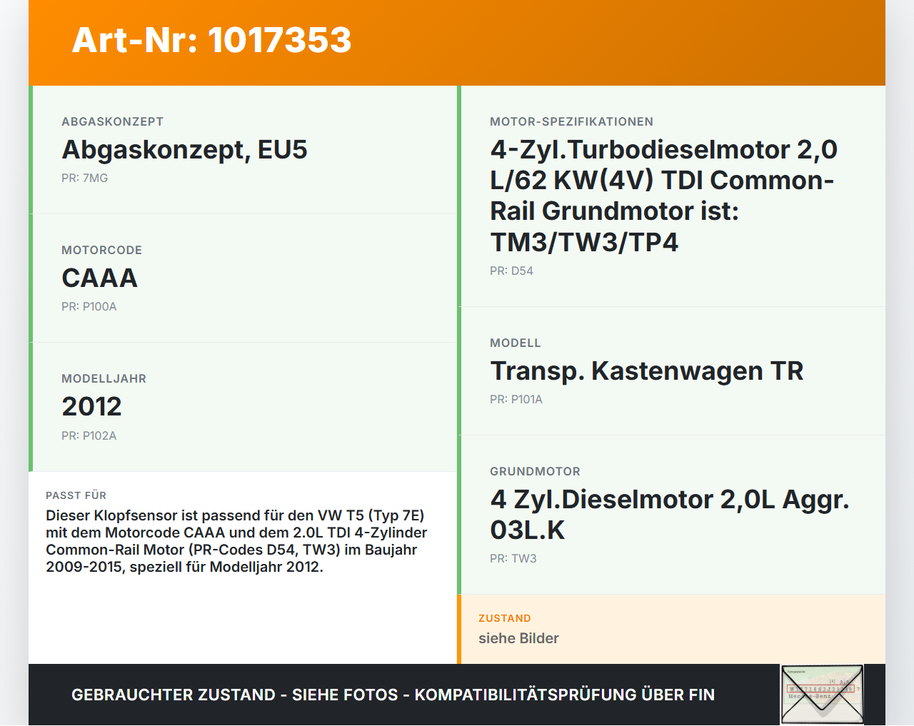 VW T5 7E 09-15 Klopfsensor Sensor VW T5 7E 09-15 06.06.2011 A2700106001 gebraucht Vorschau 3