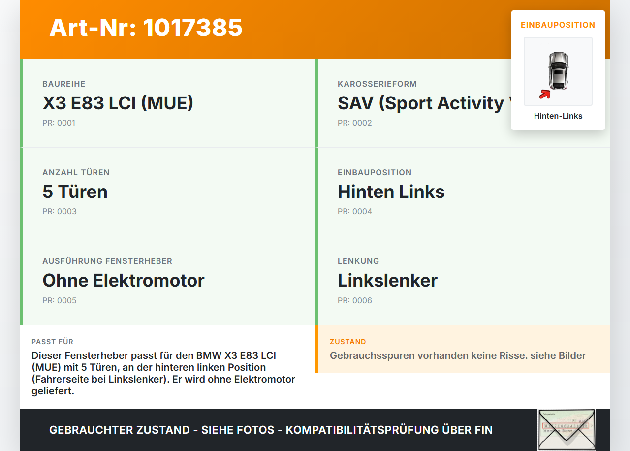 BMW X3 E83 18d LCI 08-11 Fensterheber o. Motor Hinten Links BMW X3 E83 18d LCI 08-11 08.12.2009 3448251 51353448251... Vorschau 3