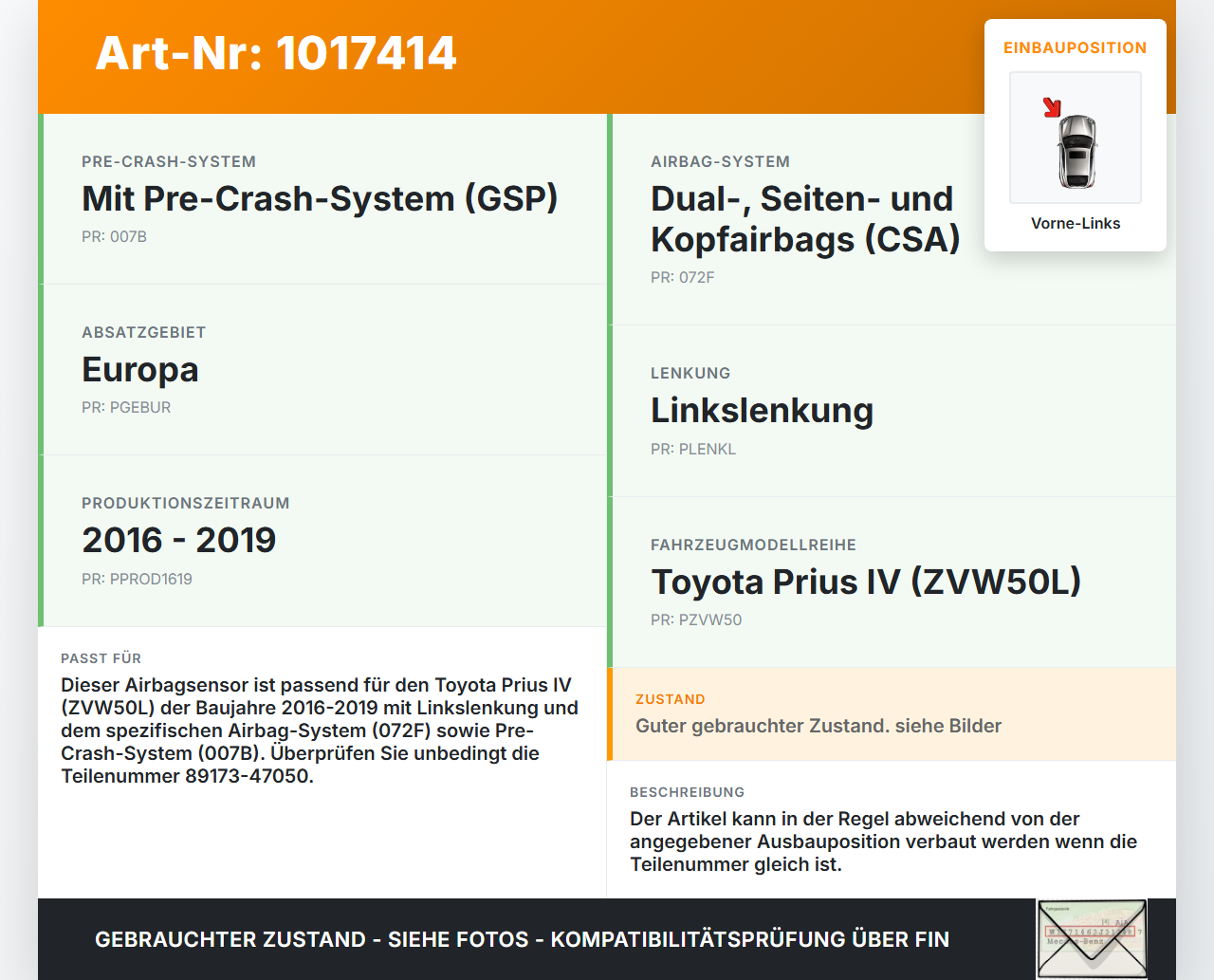 Toyota Prius IV ZVW5 16-19 Sensor für Airbag Crashsensor Airbagsensor Vorne Links Toyota Prius IV ZVW5 16-19... Vorschau 3