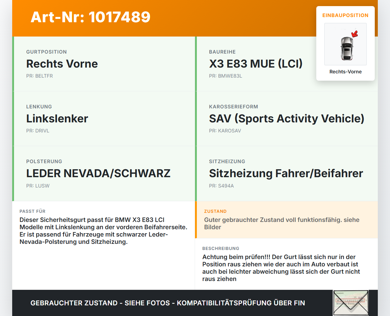 BMW X3 E83 18d LCI 08-11 Gurt Sicherheitsgurt Rechts Vorne BMW X3 E83 18d LCI 08-11 08.12.2009 3448358 72113448358... Vorschau 3