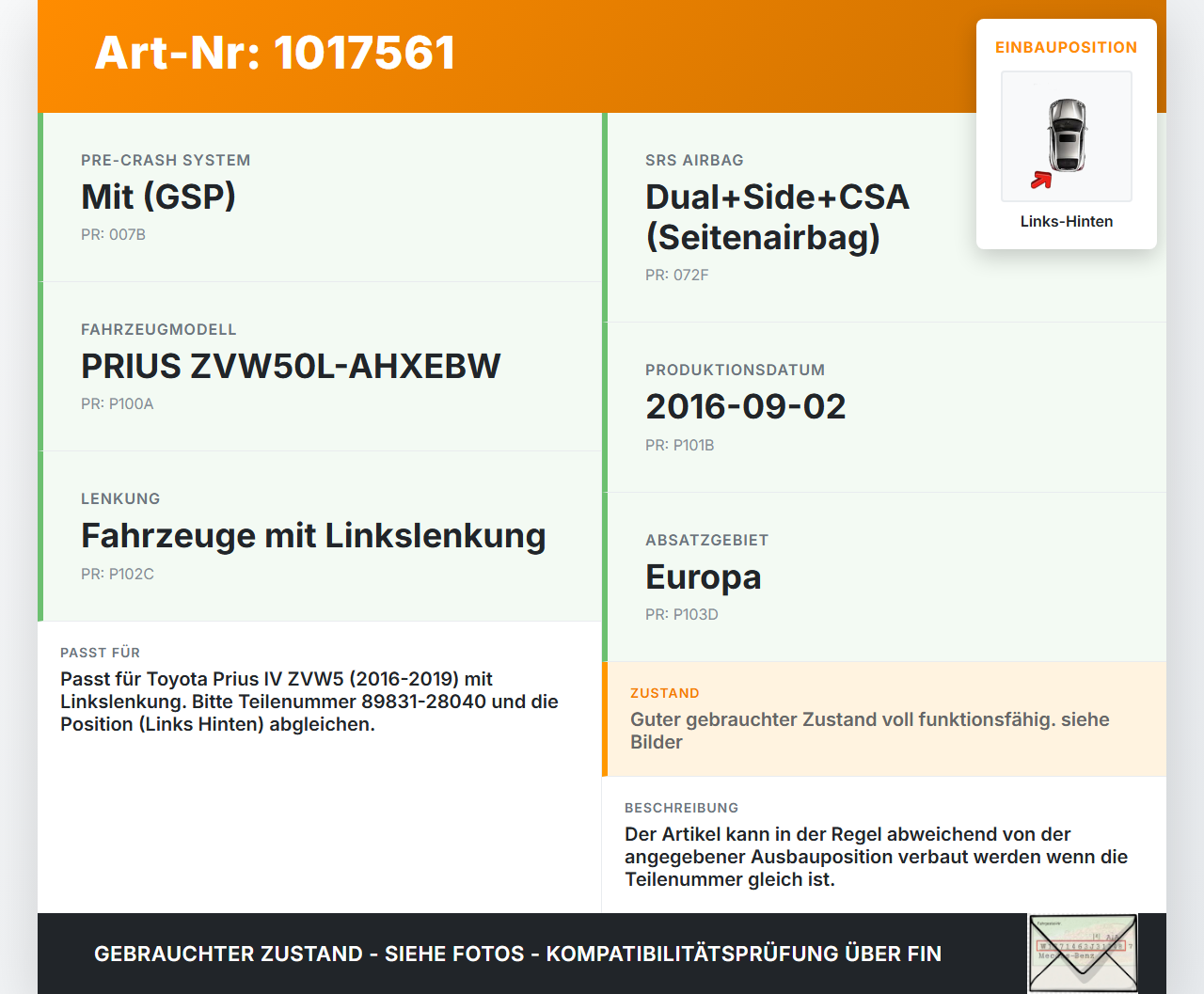 Toyota Prius IV ZVW5 16-19 Sensor für Airbag Crashsensor Airbagsensor Links Hinten Toyota Prius IV ZVW5 16-19... Vorschau 3