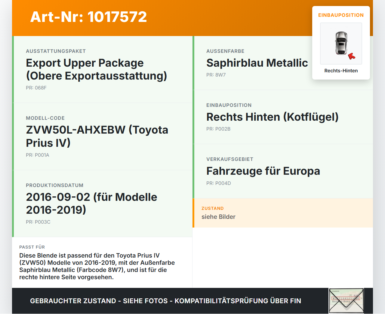 Toyota Prius IV ZVW5 16-19 Blende Aussen Zierleiste für Kotflügel Rechts Hinten Toyota Prius IV ZVW5 16-19... Vorschau 3