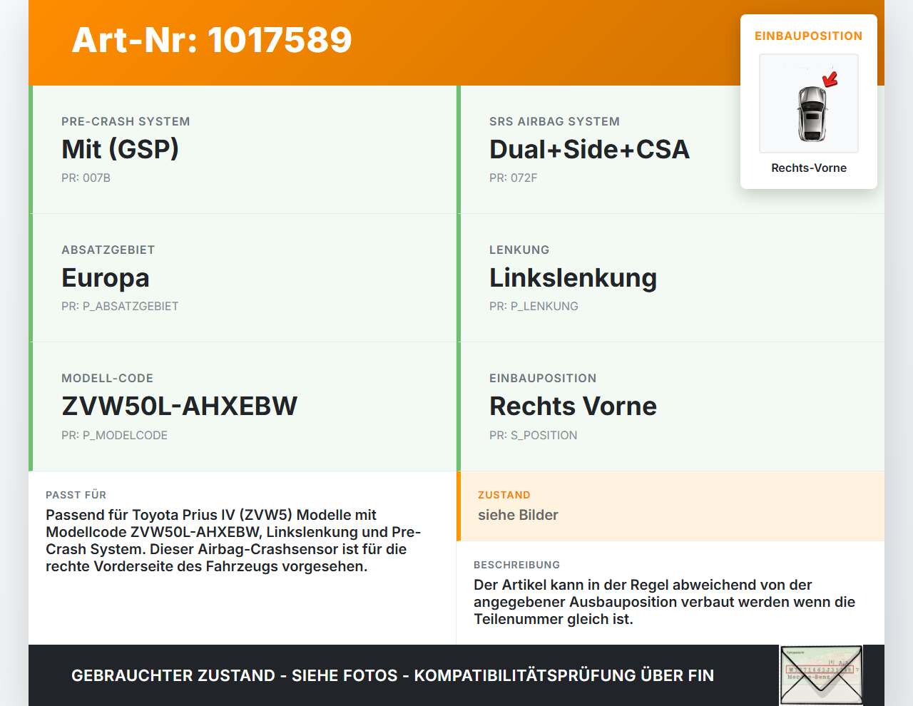 Toyota Prius IV ZVW5 16-19 Sensor für Airbag Crashsensor Airbagsensor Rechts Vorne Toyota Prius IV ZVW5 16-19... Vorschau 3