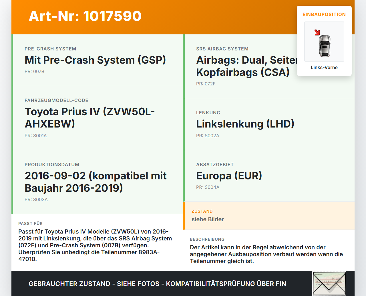 Toyota Prius IV ZVW5 16-19 Sensor für Airbag Crashsensor Airbagsensor Links Vorne Toyota Prius IV ZVW5 16-19... Vorschau 3
