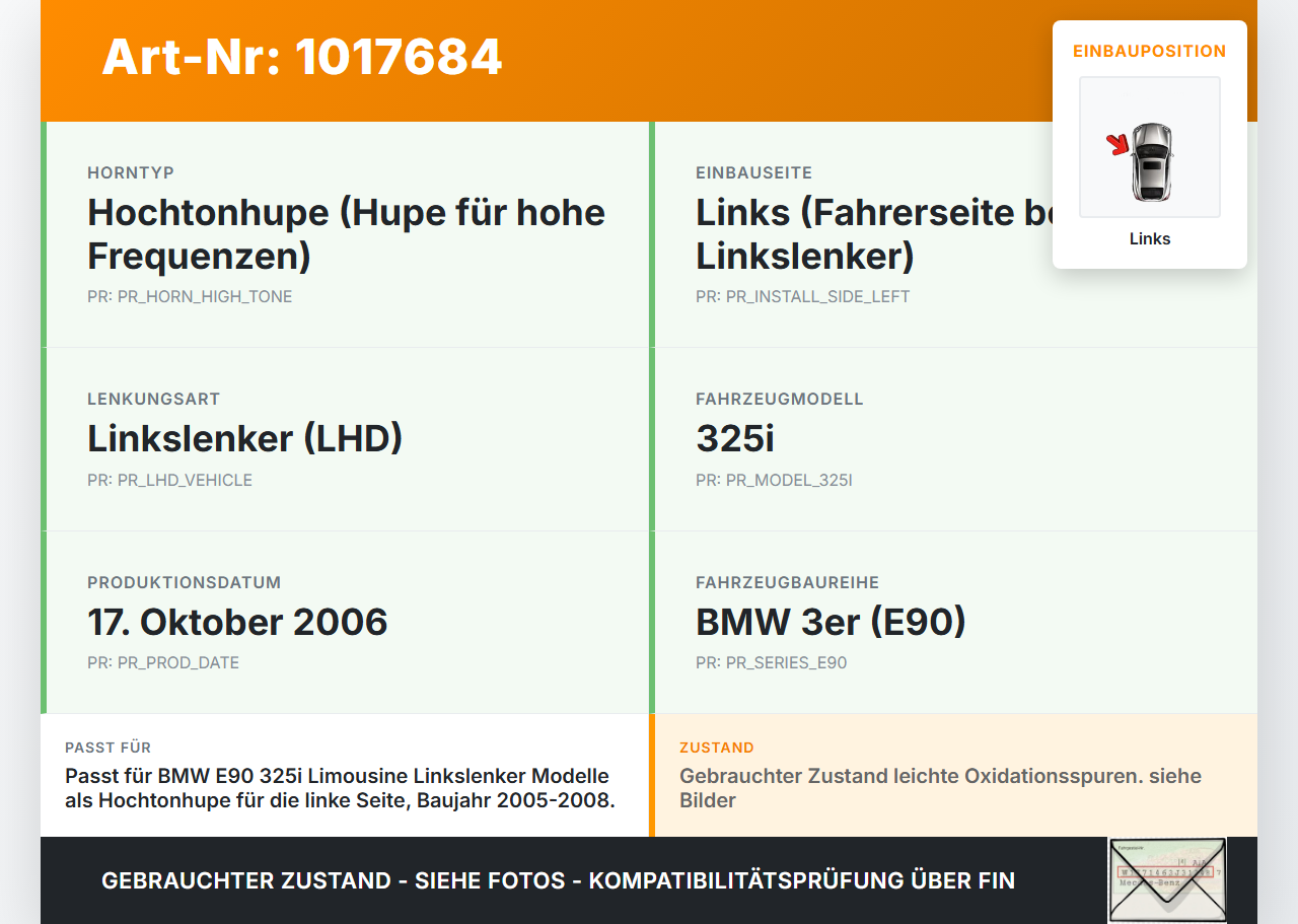 BMW E90 3er 325i 05-08 Hupe Signalhorn Links Hochtöner BMW E90 3er 325i 05-08 31.10.2006 7159420 61337159420... Vorschau 3