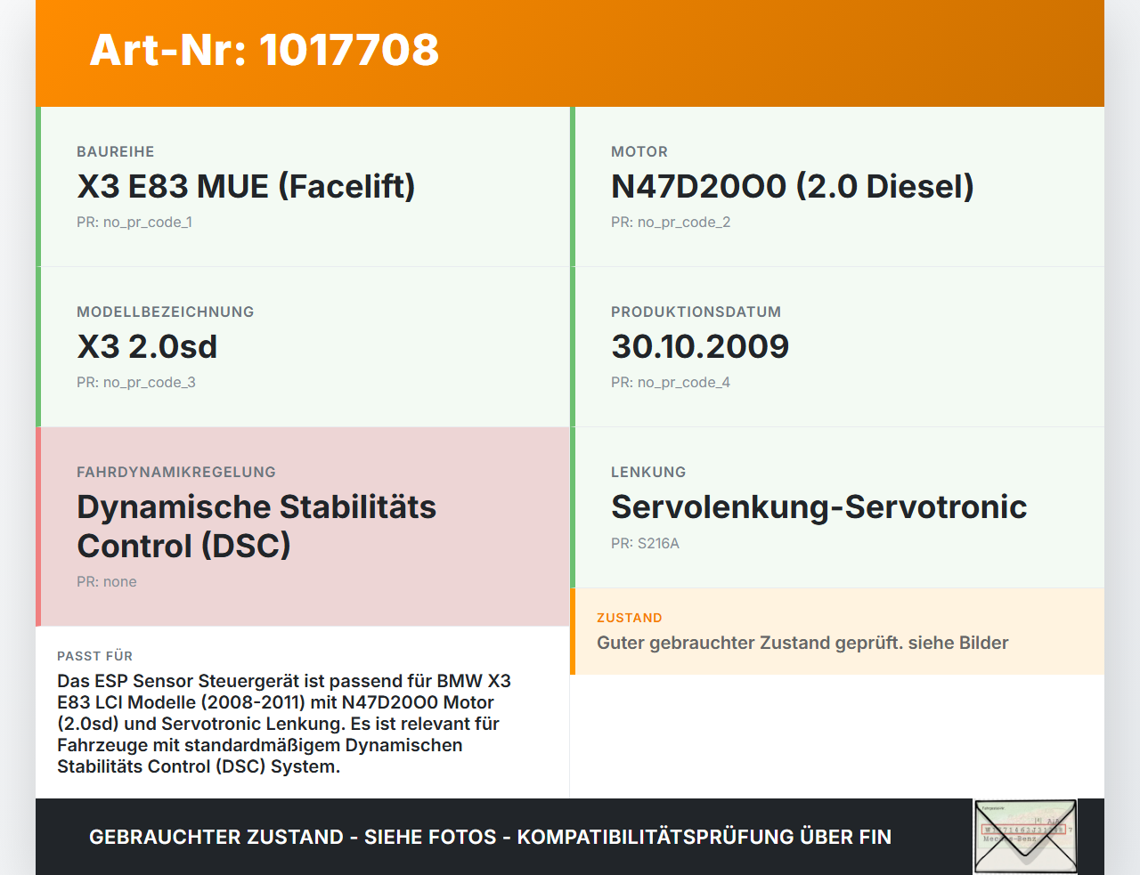 BMW X3 E83 18d LCI 08-11 ESP Sensor Steuergerät BMW X3 E83 18d LCI 08-11 08.12.2009 34526782372 6782372 0265005713... Vorschau 3
