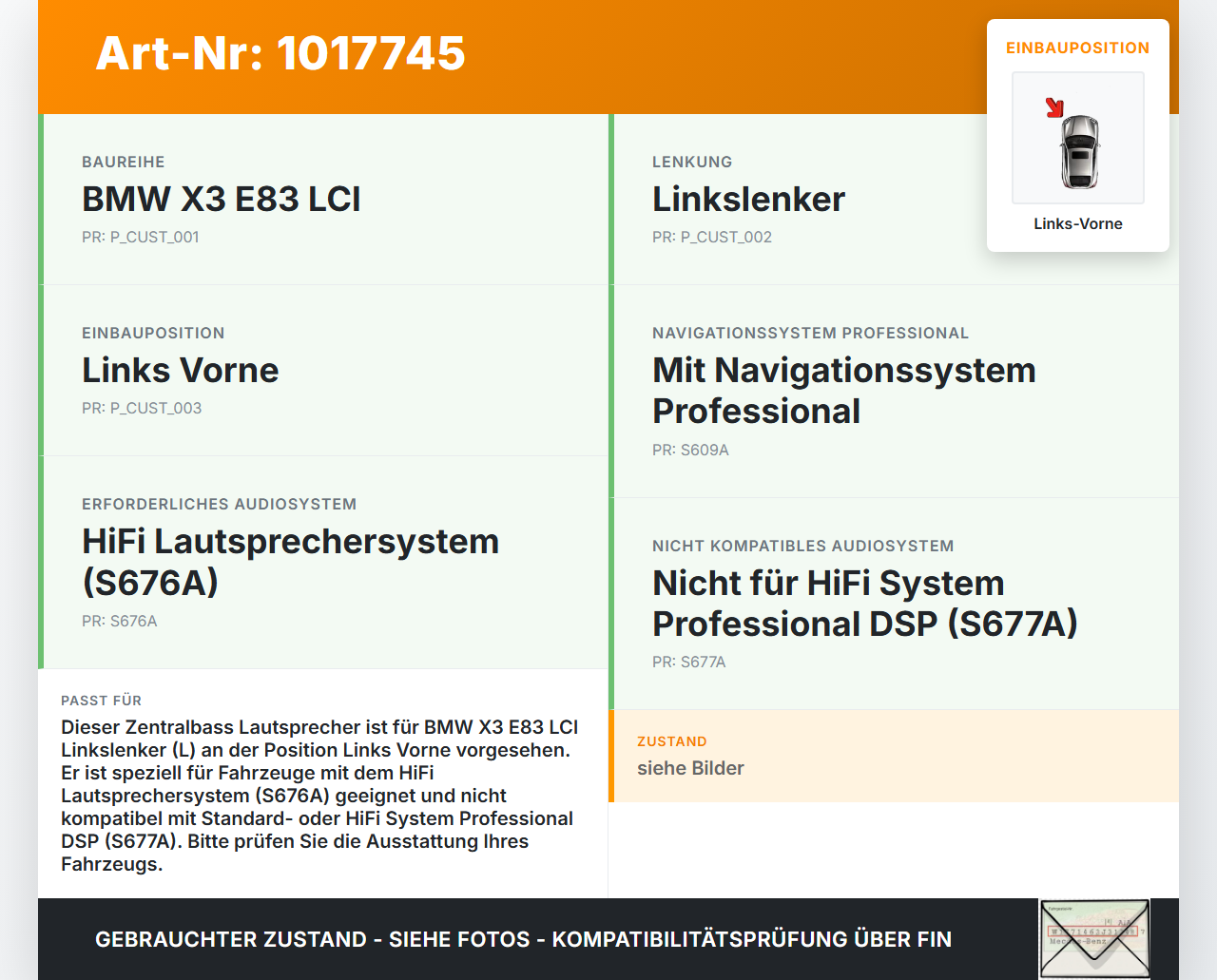 BMW X3 E83 18d LCI 08-11 Zentralbass Lautsprecher Links Vorne BMW X3 E83 18d LCI 08-11 08.12.2009 6990101... Vorschau 3