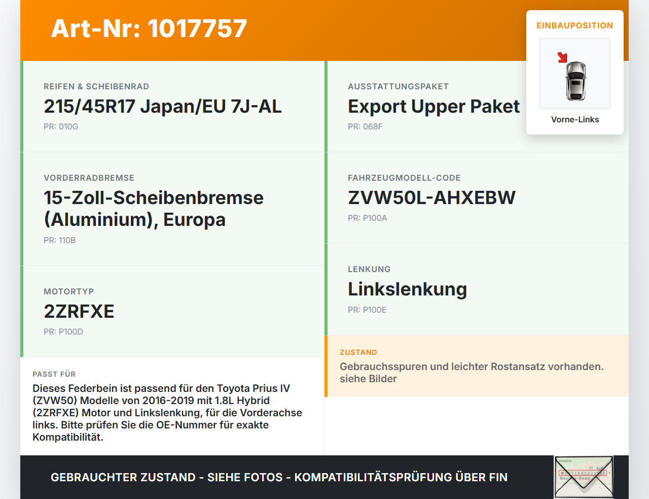 Toyota Prius IV ZVW5 16-19 Federbein Stossdämpfer Vorne Links Toyota Prius IV ZVW5 16-19 02.09.2016 gebraucht Vorschau 3