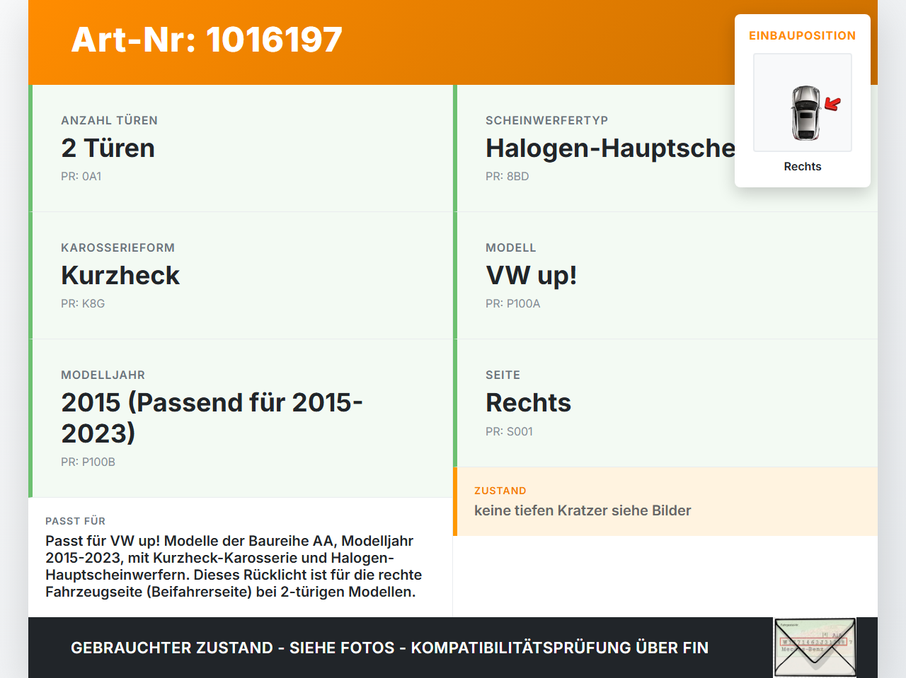 VW UP AA 15-23 Rückleuchte Rücklicht Heckleuchte Rechts VW UP AA 15-23 15.01.2015 1S0945096G gebraucht Vorschau 3