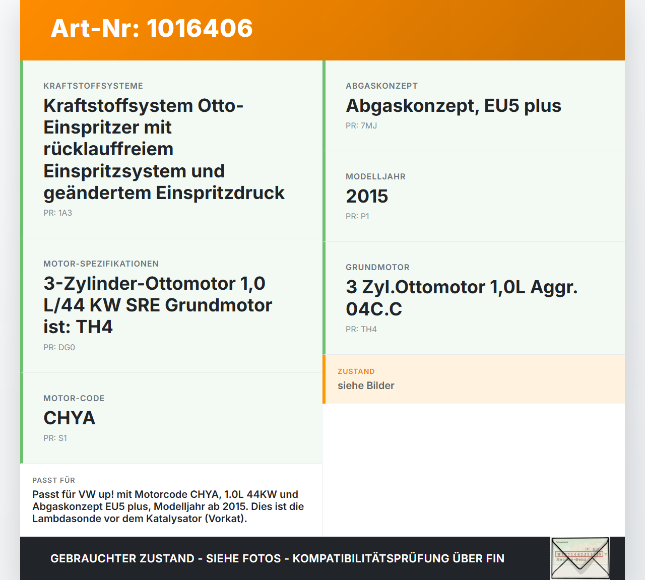 VW UP AA 15-23 1,0 44KW Lambdasonde Vorkat VW UP AA 15-23 15.01.2015 04C906262 AUB282 gebraucht Vorschau 3