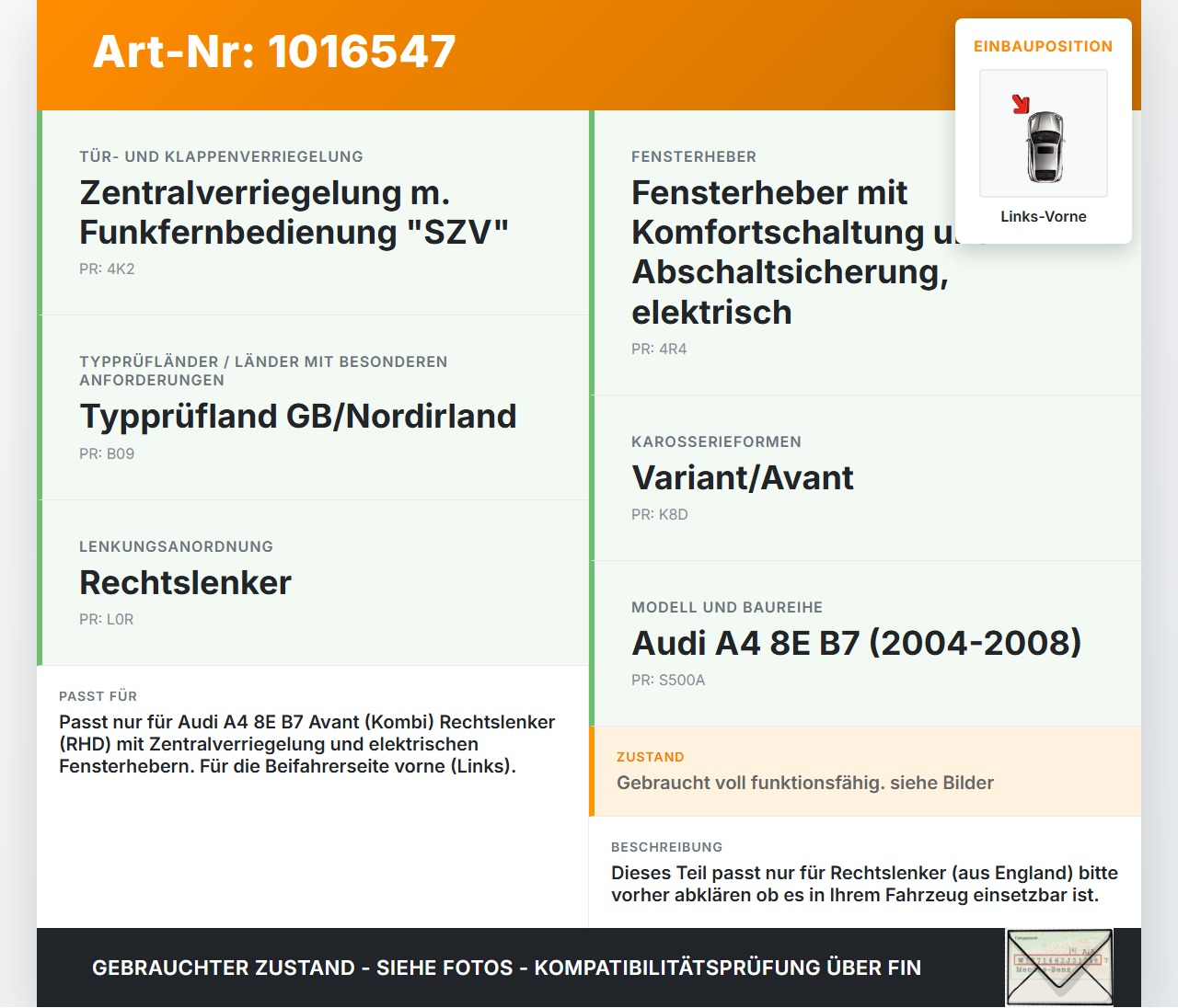 Audi A4 8E B7 04-08 Kombi RHD Türschloss m. ZV Stellmotor Links Vorne Audi A4 8E B7 04-08 28.03.2007 8E2837015AA... Vorschau 3