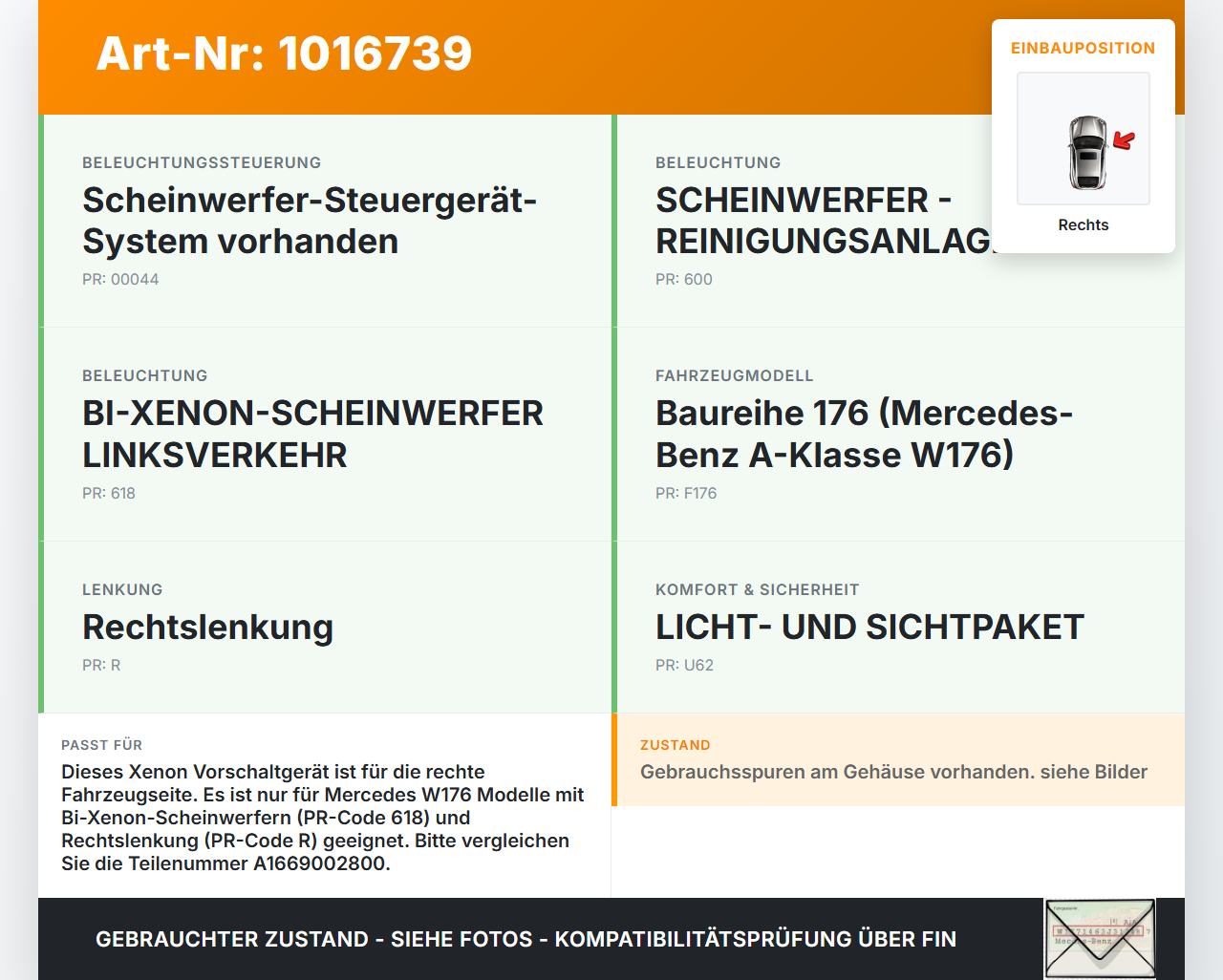 Mercedes W176 A200 12-15 Xenon Vorschaltgerät Rechts Mercedes W176 A200 12-15 28.01.2015 A1669002800 130732931201... Vorschau 3