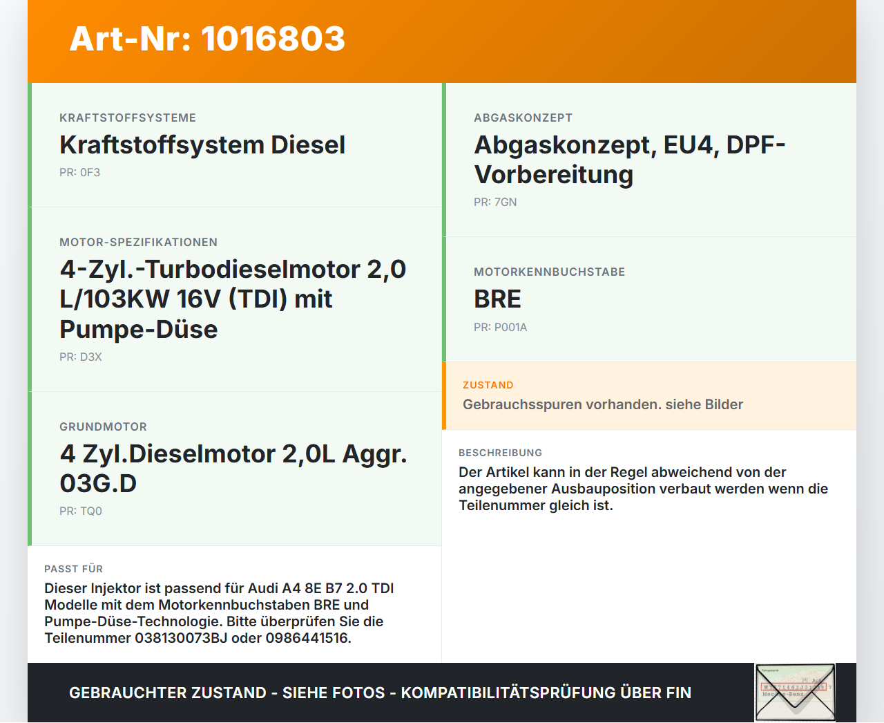 Audi A4 8E B7 04-08  2,0 96KW Injektor Einspritzdüse Pumpe-Düse Zyl.4 Audi A4 8E B7 04-08 28.03.2007 038130073BJ... Vorschau 3