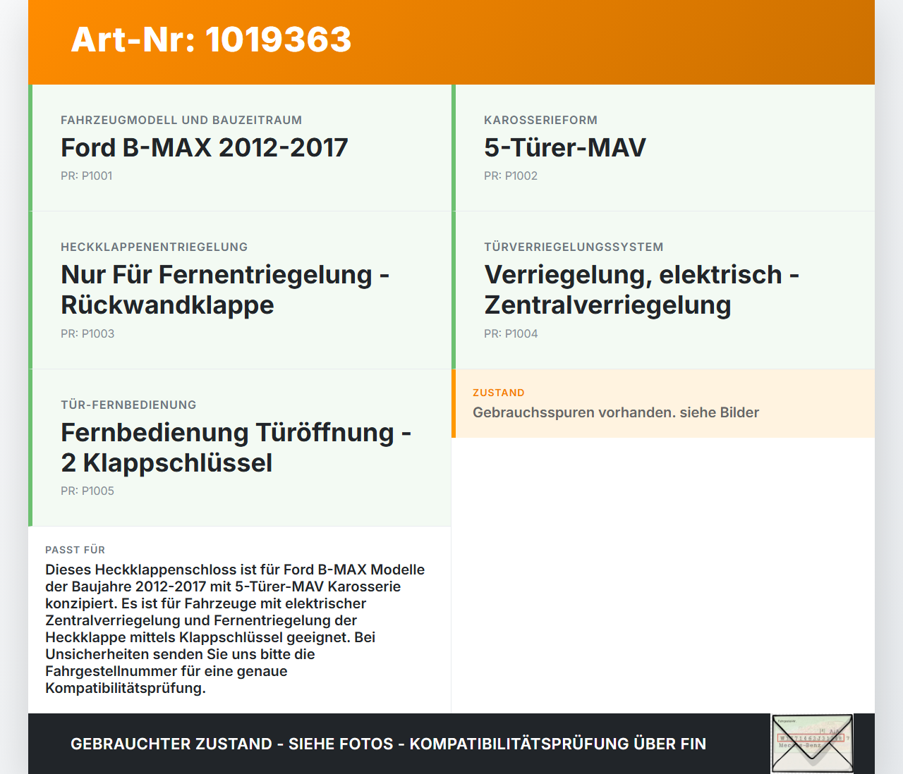 Ford B-Max 12-17 Schloss f. Heckklappe Heckklappenschloss Verriegelung Ford B-Max 12-17 21.03.2013 gebraucht Vorschau 3