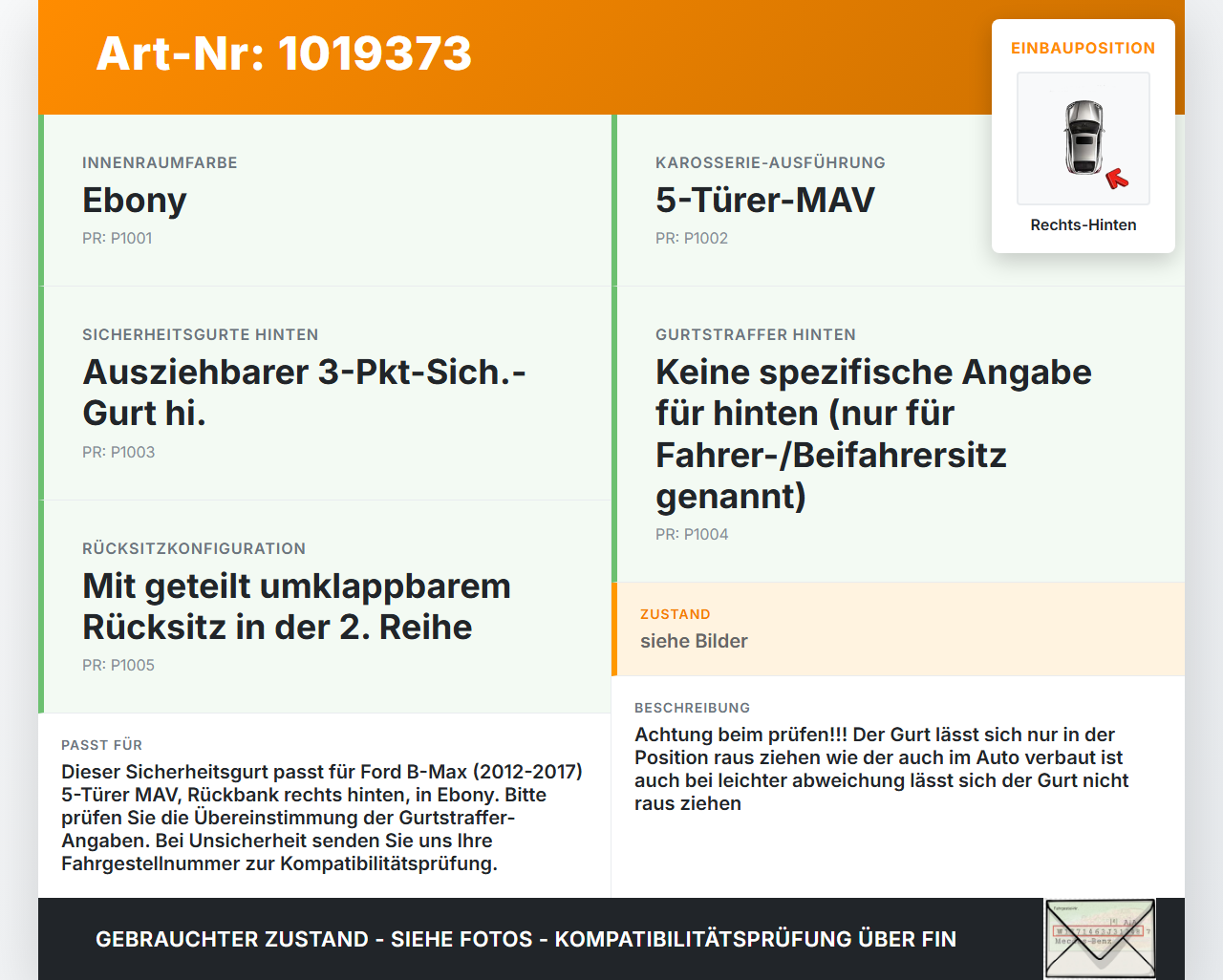 Ford B-Max 12-17 Gurt Sicherheitsgurt Rechts Hinten Ford B-Max 12-17 21.03.2013 34145763 AV11-A611B68-AB gebraucht Vorschau 3