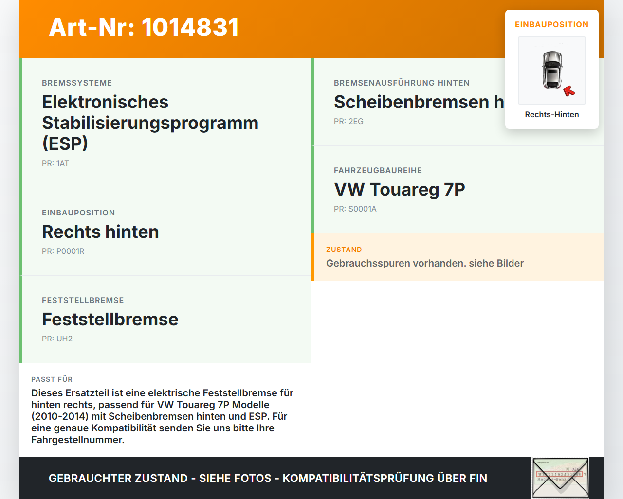 VW Touareg 7P 10-14 Elektrische Feststellbremse Rechts Hinten VW Touareg 7P 10-14 11.10.2011 7P0609724B 7P0609616... Vorschau 3