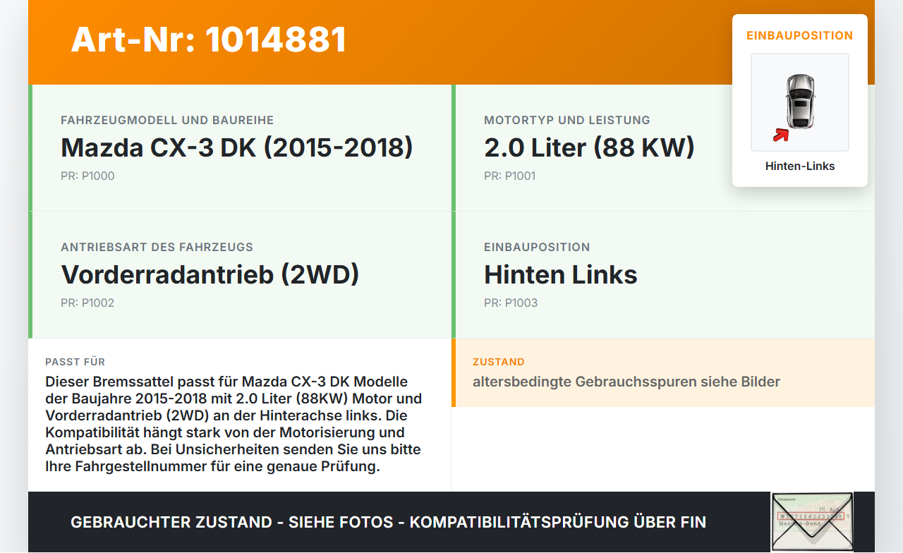 Mazda CX-3 DK 15-18 2,0 88KW Bremssattel Bremszange Hinten Links Mazda CX-3 DK 15-18 11.05.2017 gebraucht Vorschau 3