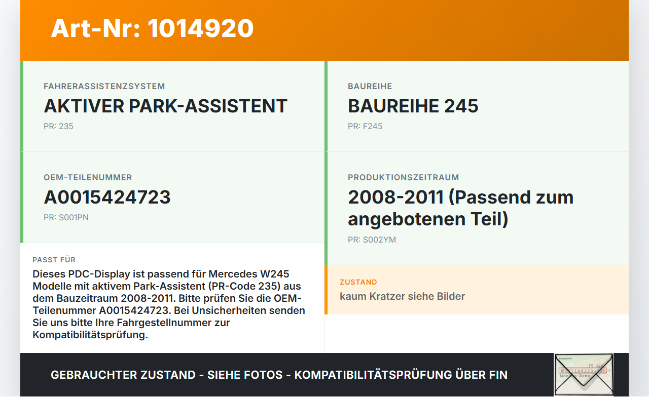Mercedes W245 B180 08-11 PDC Anzeige Mercedes W245 B180 08-11 27.07.2011 A0015424723 4030000-01 gebraucht Vorschau 3