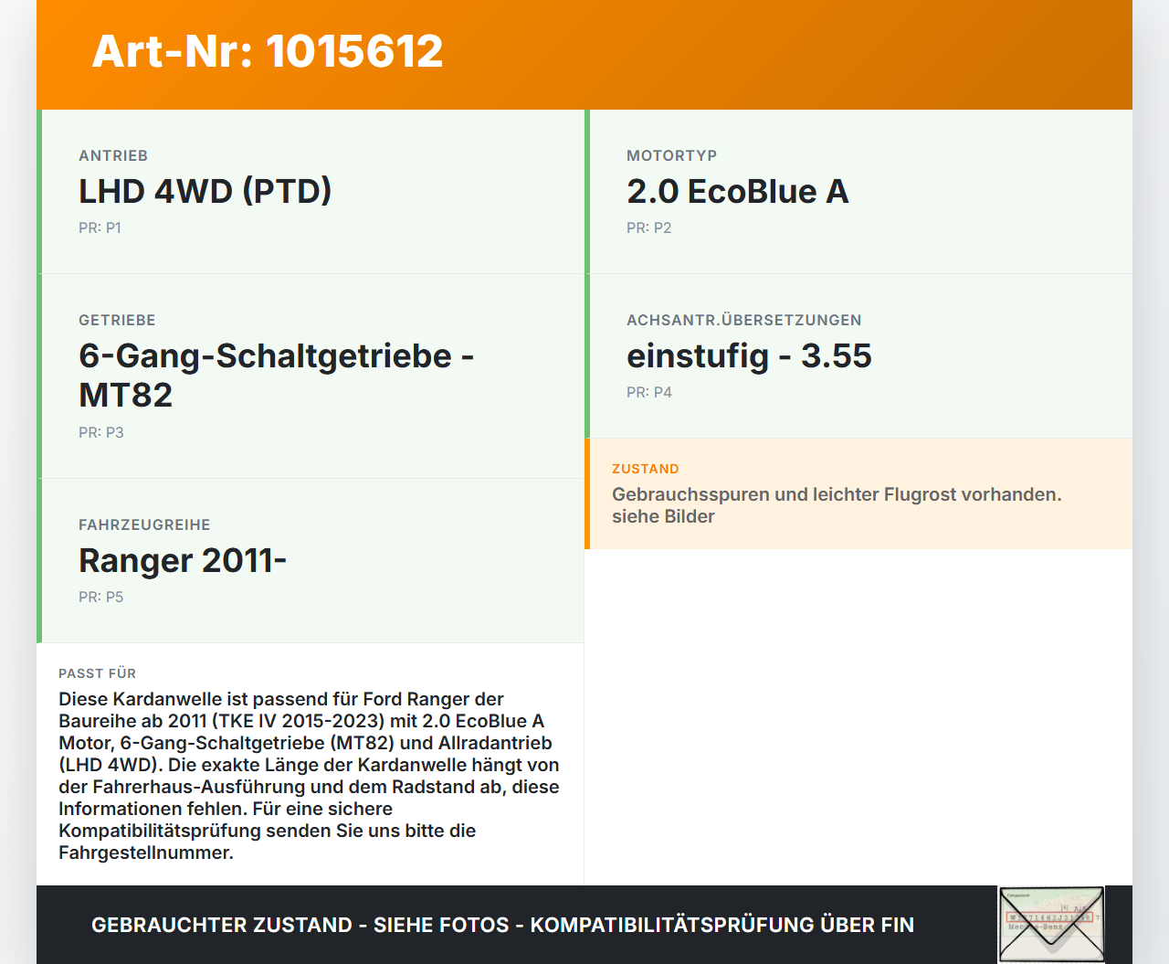 Ford Ranger TKE IV 15-23 2,0D 157KW 4WD Kardanwelle Ford Ranger TKE IV 15-23 25.11.2021 EB3G-4K145-DE 2518021 gebraucht Vorschau 3
