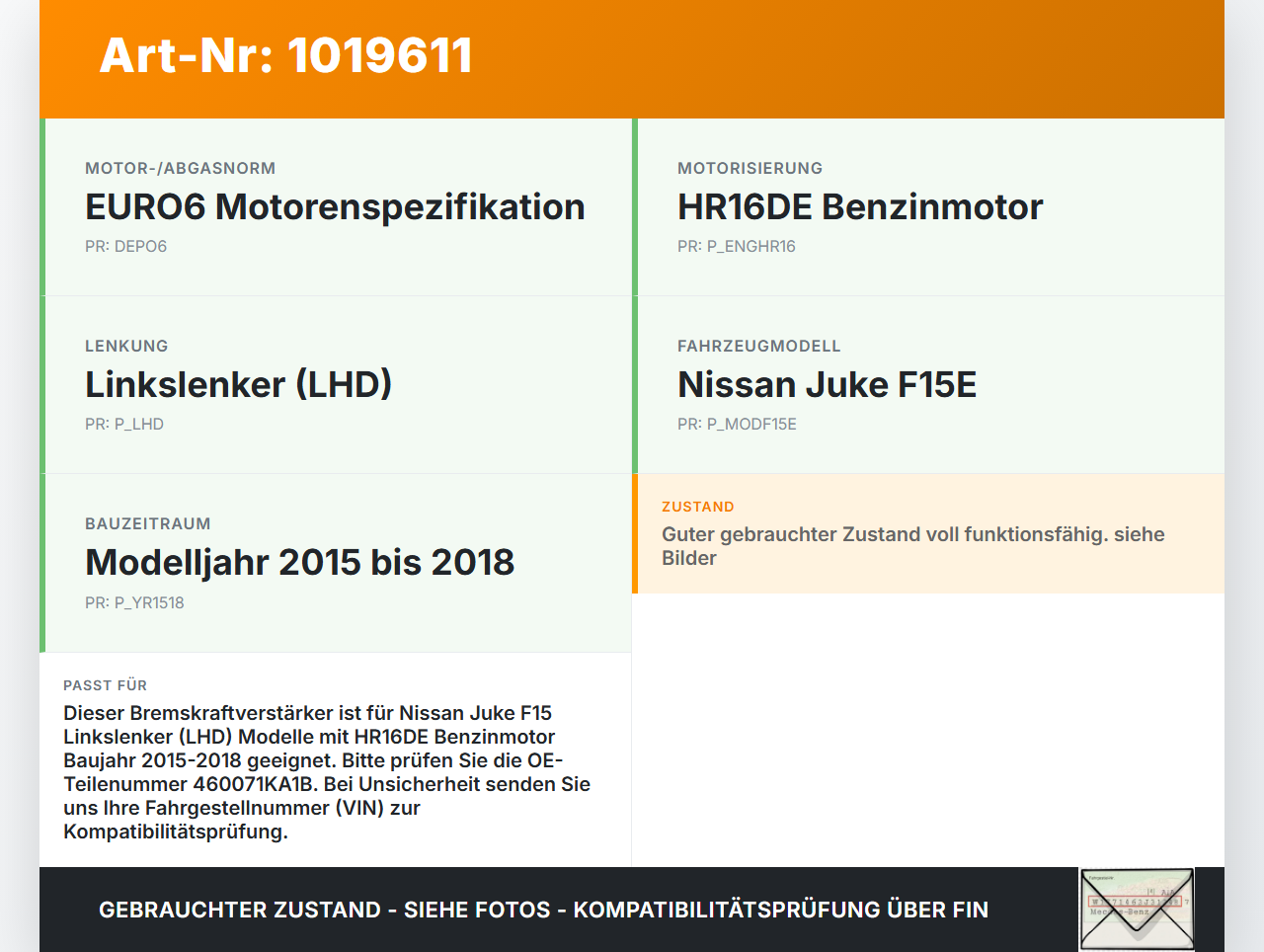 Nissan Juke F15 15-18 1,6i 86KW Bremskraftverstärker Nissan Juke F15 15-18 01.01.2017 472101KA0A 460071KA1B gebraucht Vorschau 3