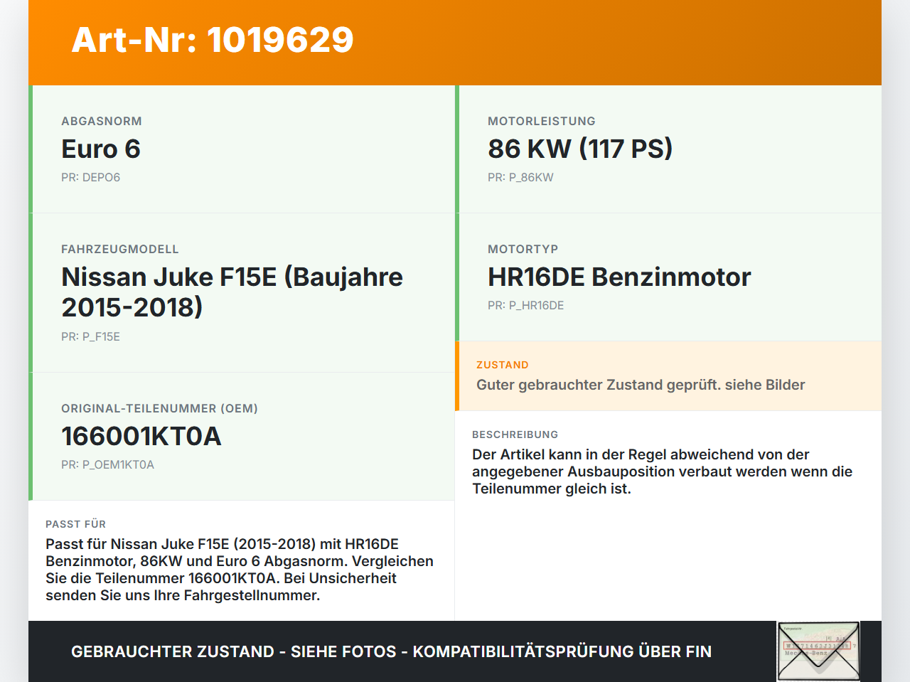 Nissan Juke F15 15-18 1,6i 86KW Injektor Einspritzdüse Zyl.2 Nissan Juke F15 15-18 01.01.2017 166001KT0A gebraucht Vorschau 3