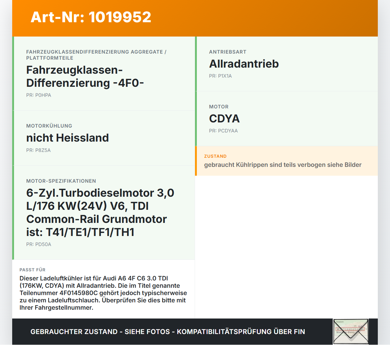 Audi A6 4F C6 08-11 TDI 3,0 176KW Ladeluftkühler Kühler Audi A6 4F C6 08-11 10.03.2009 4F0145806AA 4F0145980C gebraucht Vorschau 3