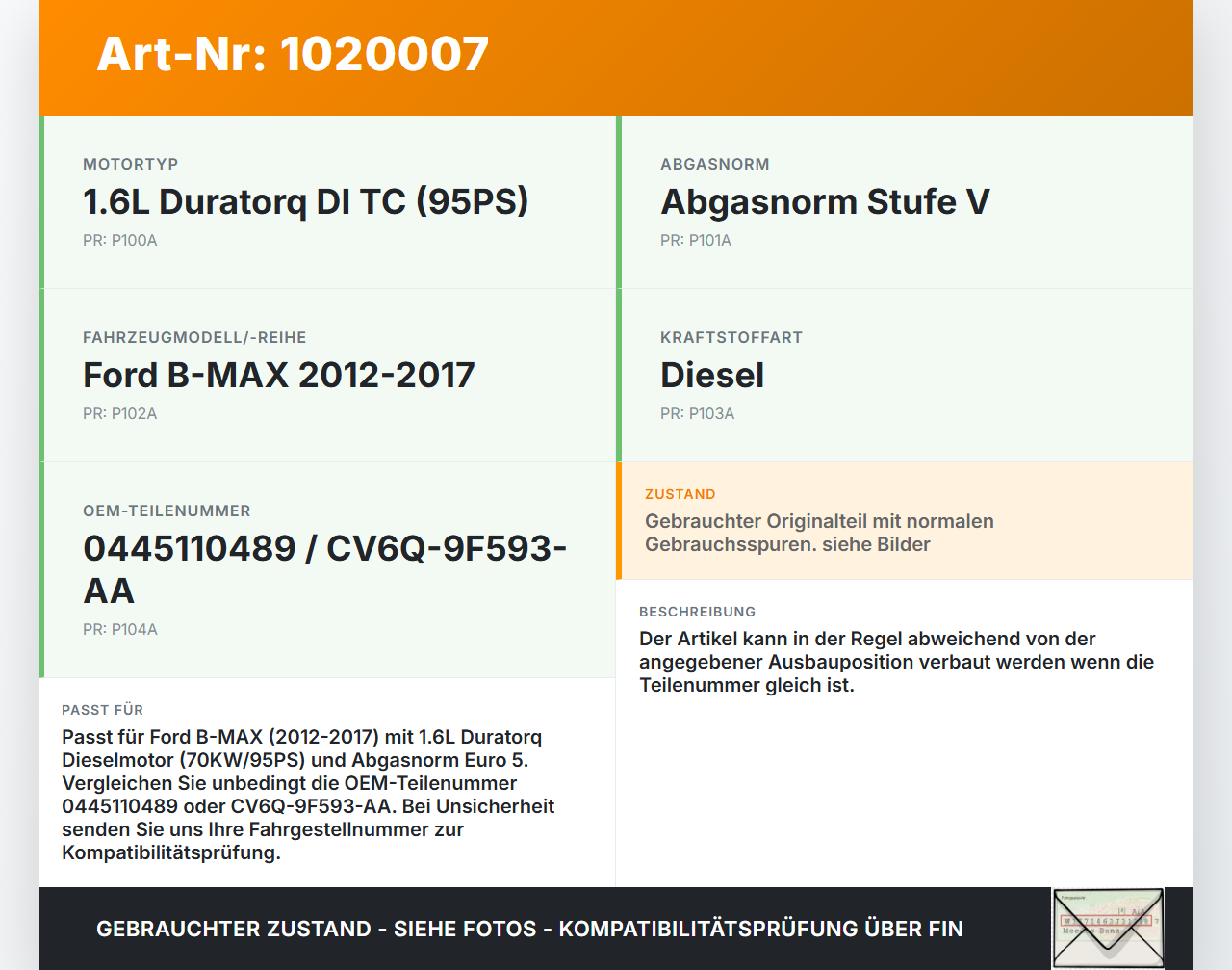 Ford B-Max 12-17 1,6 70KW Injektor Einspritzdüse Zyl.2 Ford B-Max 12-17 21.03.2013 0445110489 CV6Q-9F593-AA gebraucht Vorschau 3