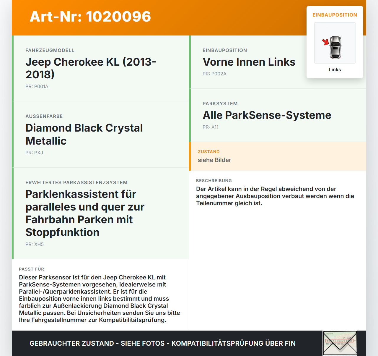 Jeep Cherokee KL 13-18 Abstands Sensor Parksensor PDC Pos.Vorne Innen Links Jeep Cherokee KL 13-18 01.01.2017... Vorschau 3