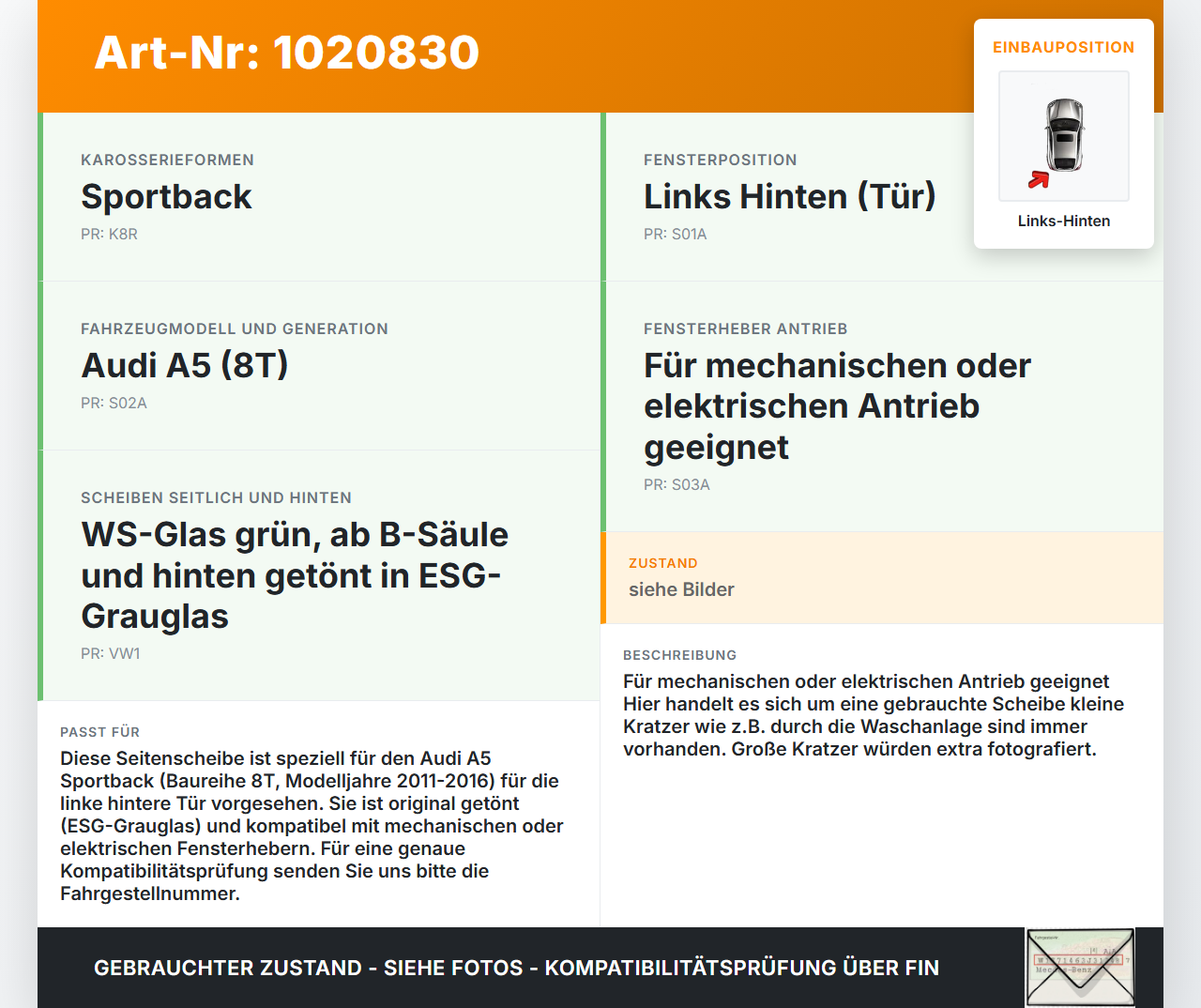 Audi A5 8T 11-16 5T Seitenscheibe LHK für Türscheibe Fenster Links Hinten Orig. getönt Audi A5 8T 11-16 04.04.2013... Vorschau 3