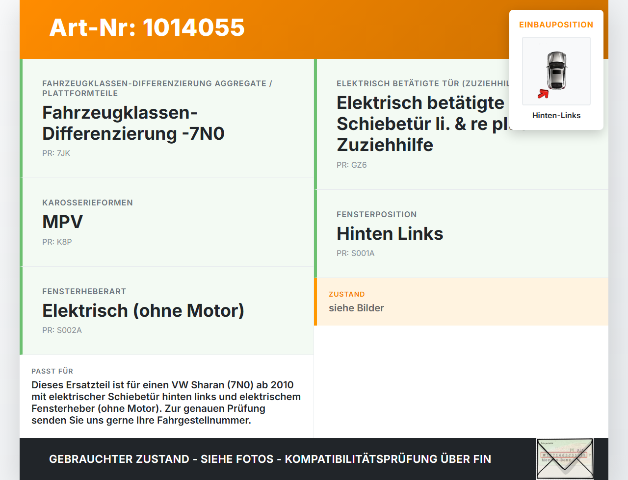 VW Sharan 7N II 10-15 Fensterheber o. FH-Motor Hinten Links VW Sharan 7N II 10-15 19.03.2012 7N0843699F gebraucht Vorschau 3