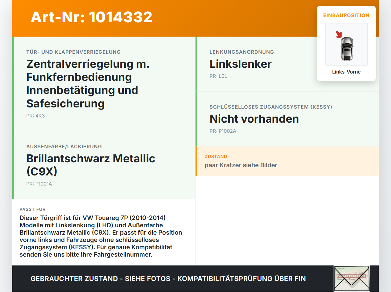 VW Touareg 7P 10-14 Türgriff Griff aussen Links Vorne LC9X VW Touareg 7P 10-14 11.10.2011 7P6837205B 5N0837205... Vorschau 3