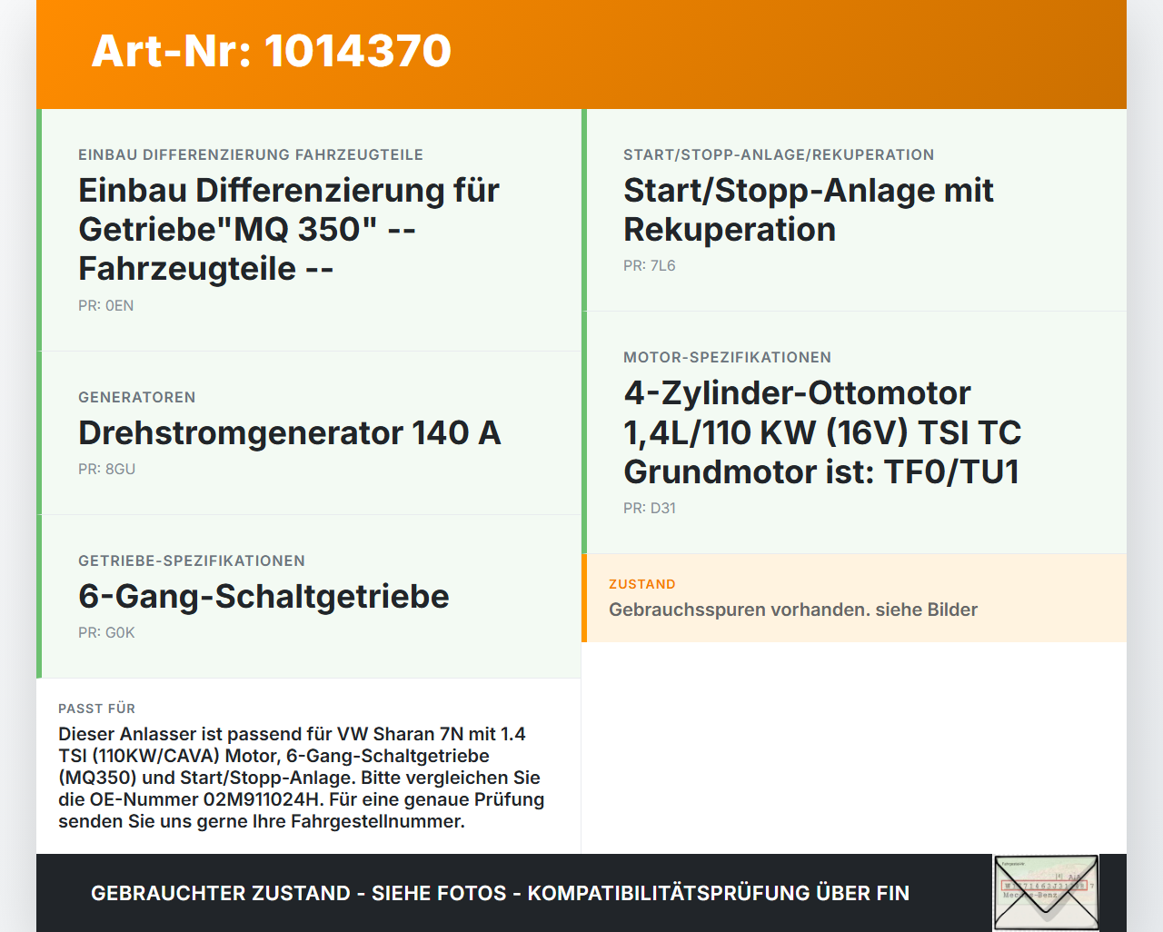 VW Sharan 7N II 10-15 TSI 1,4 110KW Anlasser Starter VW Sharan 7N II 10-15 19.03.2012 02M911024H 428000-7031 gebraucht Vorschau 3